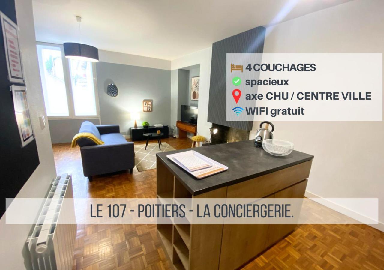 Le 107 - Poitiers - Chu - La Conciergerie. Apartment Exterior foto